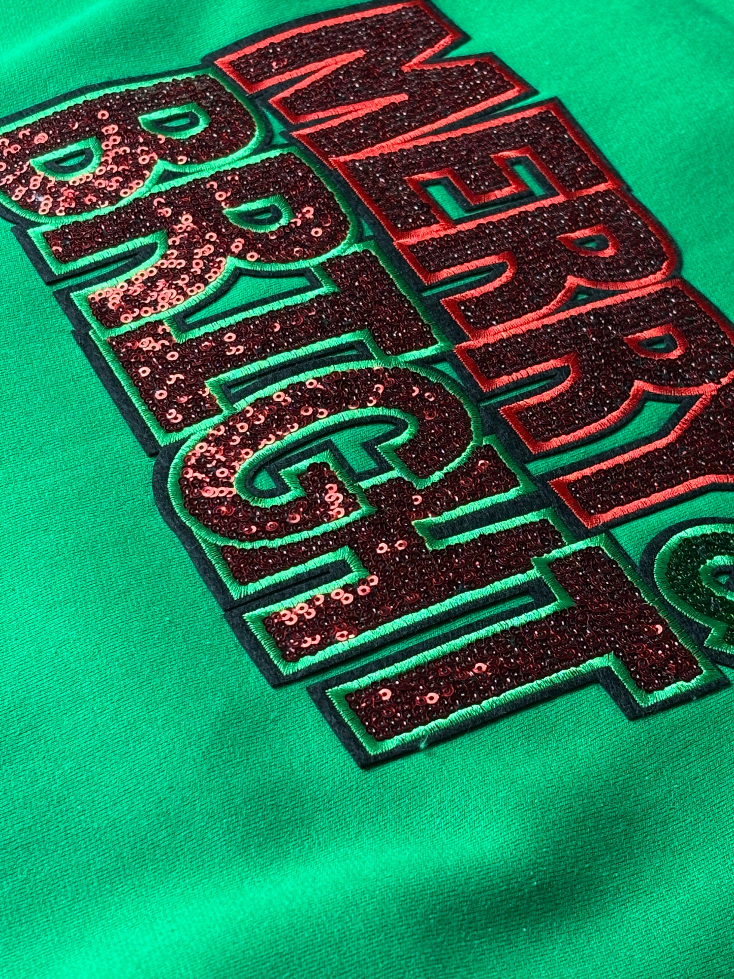 Merry and Bright Irish Green Fleece Crew